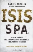 Copertina libro <b>Isis s.p.a<br></b>(titolo originale o altro titolo: <i>Fuera de control</i>)