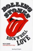 Copertina libro <b>Rolling Stones rock'n'roll love<br></b>(titolo originale o altro titolo: <i>The sun & the moon & the Rolling Stones</i>)