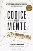 Copertina libro <b>Il codice della mente straordinaria<br></b>(titolo originale o altro titolo: <i>The code of the extraordinary mind</i>)