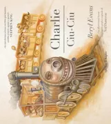 Copertina libro <b>Charlie Ciu-Ciu<br></b>(titolo originale o altro titolo: <i>Charlie the Choo-Choo</i>)