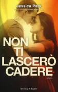 Copertina libro <b>Non ti lascerò cadere<br></b>(titolo originale o altro titolo: <i>Restless waters</i>)