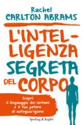 Copertina libro <b>L'intelligenza segreta del corpo<br></b>(titolo originale o altro titolo: <i>BodyWise</i>)