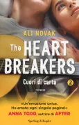 Copertina libro <b>The Heartbreakers [2]<br></b>(titolo originale o altro titolo: <i>Paper Hearts</i>)