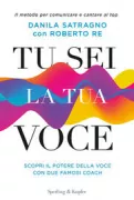 Copertina libro <b>Tu sei la tua voce</b>