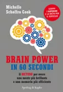 Copertina libro <b>Brain power in 60 secondi<br></b>(titolo originale o altro titolo: <i>Boost Your Brain in 60 seconds</i>)