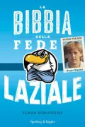 Copertina libro LA BIBBIA DELLA FEDE LAZIALE