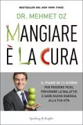 Copertina libro <b>Mangiare è la cura<br></b>(titolo originale o altro titolo: <i>Food can fix it</i>)