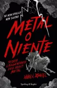 Copertina libro <b>Metal o niente<br></b>(titolo originale o altro titolo: <i>A history of heavy metal</i>)