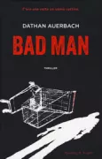 Copertina libro <b>Bad man</b>