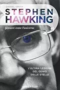 Copertina libro <b>Stephen Hawking<br></b>(titolo originale o altro titolo: <i>How to think like Stephen Hawking</i>)