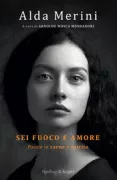 Copertina libro <b>Sei fuoco e amore</b>