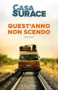 Copertina libro <b>Quest'anno non scendo</b>