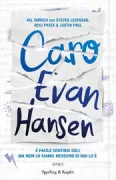 Copertina libro <b>Caro Evan Hansen<br></b>(titolo originale o altro titolo: <i>Dear Evan Hansen</i>)