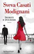 Copertina libro <b>Segreti e ipocrisie</b>