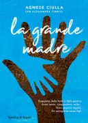 Copertina libro <b>La grande madre</b>