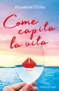 Copertina libro <b>Come capita la vita</b>