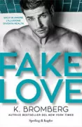 Copertina libro <b>Fake love<br></b>(titolo originale o altro titolo: <i>Faking it</i>)