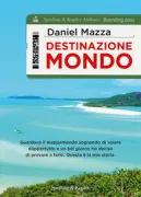 Copertina libro <b>Destinazione mondo</b>