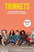 Copertina libro <b>Trinkets</b>