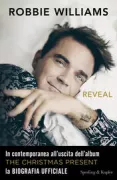 Copertina libro ROBBIE WILLIAMS REVEAL