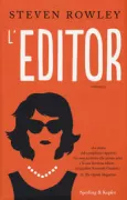 Copertina libro <b>L'editor<br></b>(titolo originale o altro titolo: <i>The editor</i>)