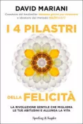 Copertina libro <b>I 4 pilastri della felicità</b>