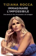 Copertina libro <b>Immaginare l'impossibile</b>
