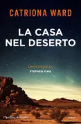 Copertina libro <b>La casa nel deserto<br></b>(titolo originale o altro titolo: <i>Sundial</i>)
