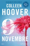 Copertina libro <b>9 novembre<br></b>(titolo originale o altro titolo: <i>November 9</i>)