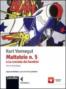 Copertina libro <b>Mattatoio n. 5, o La crociata dei bambini</b>