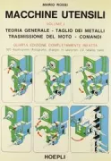 Copertina libro <b>1: Teoria generale, taglio dei metalli, trasmissione del moto, comandi ...</b>