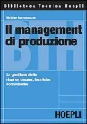 Copertina libro <b>Il management di produzione</b>