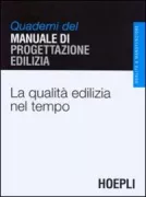 Copertina libro <b>La qualità edilizia nel tempo</b>