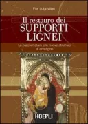 Copertina libro <b>Il restauro dei supporti lignei</b>