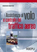 Copertina libro <b>Assistenza al volo e controllo del traffico aereo</b>
