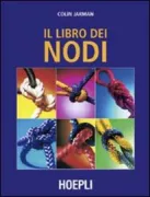 Copertina libro <b>Il libro dei nodi<br></b>(titolo originale o altro titolo: <i>The pratical guide to knots</i>)