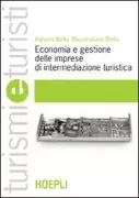 Copertina libro <b>Economia e gestione delle imprese di intermediazione turistica</b>