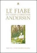 Copertina libro <b>Le fiabe di Hans Christian Andersen</b>