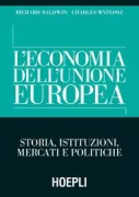 Copertina libro <b>L'economia dell'Unione Europea<br></b>(titolo originale o altro titolo: <i>The economics of European integration</i>)
