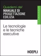 Copertina libro <b>Le tecnologie e le tecniche esecutive</b>