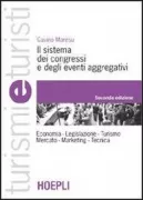 Copertina libro <b>Il sistema dei congressi e degli eventi aggregativi</b>