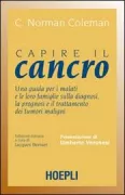 Copertina libro <b>Capire il cancro<br></b>(titolo originale o altro titolo: <i>Understanding cancer</i>)