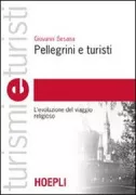 Copertina libro <b>Pellegrini e turisti</b>