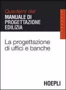 Copertina libro <b>La progettazione di uffici e banche</b>