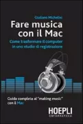 Copertina libro <b>Fare musica con il Mac</b>