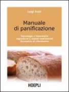 Copertina libro <b>Manuale di panificazione</b>