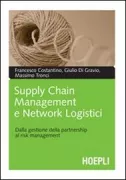Copertina libro <b>Supply chain management e network logistici</b>
