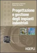 Copertina libro <b>Progettazione e gestione degli impianti industriali</b>