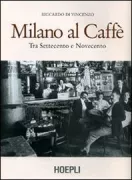 Copertina libro <b>Milano al caffè</b>