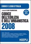 Copertina libro <b>Codice dell'edilizia e dell'urbanistica 2008</b>